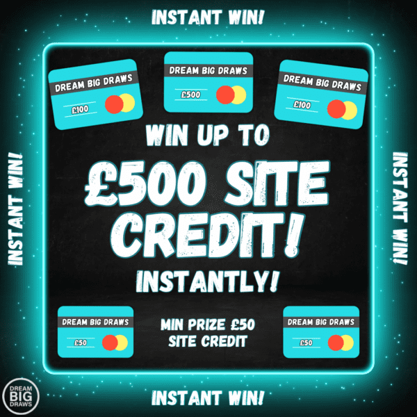 Win up to £500 site credit instant win