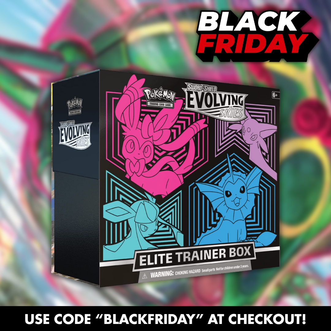 【週末特価】EVOLVING SKIES Elite Trainer Box Evolving Skies Elite Trainer Box – BLACK FRIDAY AUTO DRAW - Dream
